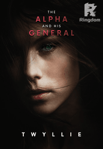 [The Basco Series 3] The Alpha and His General