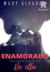 ENAMORADO DE ELLA