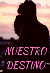 Nuestro Destino