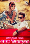 Mengejar Cinta CEO Tampan