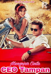 Mengejar Cinta CEO Tampan