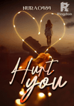 Hurt You (Bahasa Indonesia)