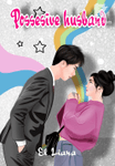 Possesive Husband (Completed)