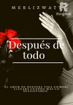 Después de Todo 