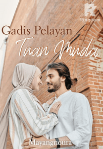 GADIS PELAYAN TUAN MUDA