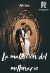 La maldición del millonario