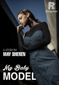 My Baby Model  (End Complicated) 