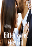 Bitter Sweet (Revisi)