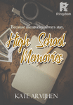 High School Memories