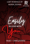 Easily in Love with You