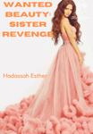 WANTED BEAUTY: SISTER REVENGE
