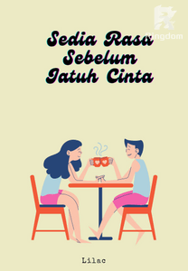 Sedia Rasa Sebelum Jatuh Cinta