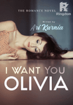 I Want You, Olivia