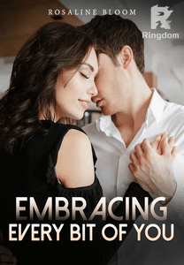 Embracing Every Bit of You