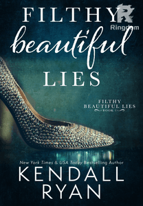 Filthy Beautiful Lies