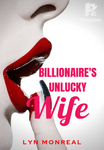 Billionaire's Unlucky Wife