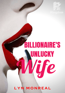 Billionaire's Unlucky Wife