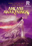 Arcane Awakenings Books Five and Six