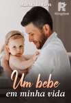 Um bebe em minha vida 