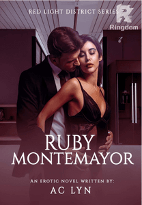Ruby Montemayor (Red Light District Series #1)