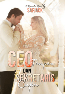 CEO Tampan dan Sekretaris Cupu