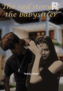 The sad story of the babysitter