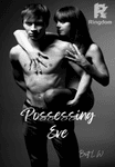 Possessing Eve (Book Two)
