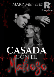 Casada con el Mafioso