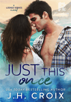 Just This Once