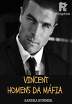 Vincent- Homens da Máfia