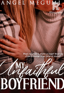 My Unfaithful Boyfriend