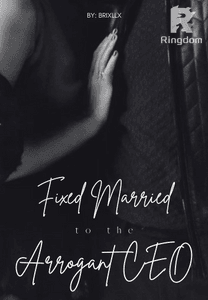 Fixed Married to the Arrogant CEO