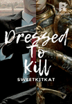 Dressed To Kill