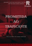 Prometida ao Traficante 