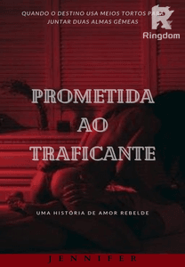 Prometida ao Traficante 