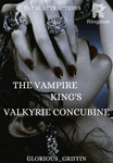 THE VAMPIRE KING'S VALKYRIE CONCUBINE
