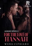 For the Love of Hannah (Hating Mr. Right)