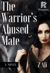 The Warrior's Abused Mate