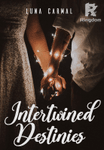 Intertwined Destinies