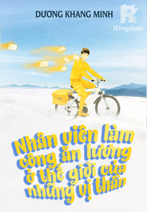 Nhân viên làm công ăn lương ở thế giới của những vị thần.