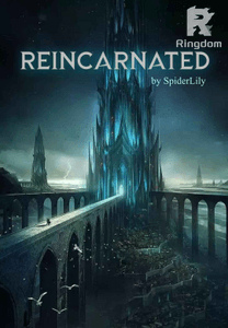 Reincarnated
