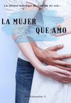 La mujer que amo