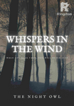 Whispers In The Wind