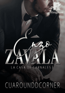 La Casa de Carnales 1: Enzo Zavala (COMPLETED)