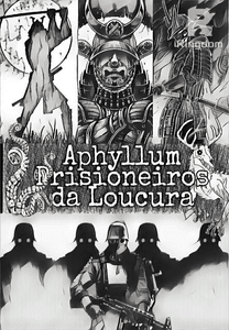 Aphyllum Prisioneiros da Loucura