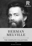 Herman Melville – The Complete Collection