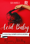 (+18) Acid Baby - s*x HARD 2