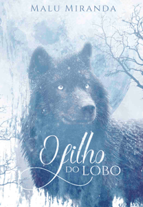 O Filho do lobo.