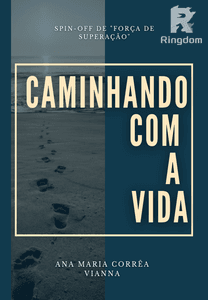 Caminhando com a vida