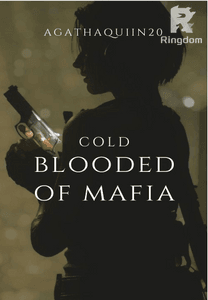 Cold Blooded of Mafia (Hiatus)